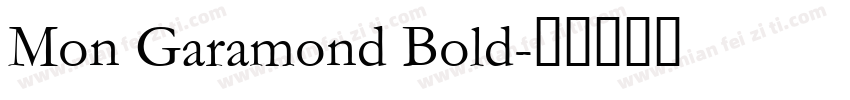 Mon Garamond Bold字体转换